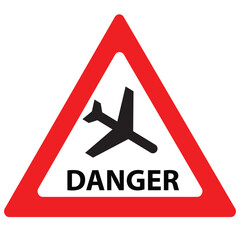 Silhouette of a plane in red triangle with the text danger
