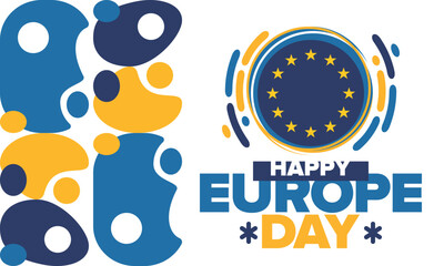 Europe Day. Annual public holiday in May. Is the name of two annual observance days - 5 May by the Council of Europe and 9 May by the European Union. Poster, card, banner and background. Vector