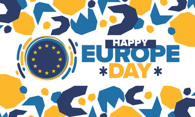 Europe Day. Annual public holiday in May. Is the name of two annual observance days - 5 May by the Council of Europe and 9 May by the European Union. Poster, card, banner and background. Vector