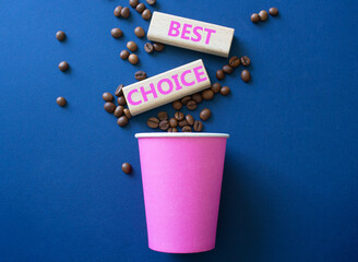 Best choice symbol. Wooden blocks with words Best choice. Beautiful deep blue background with...