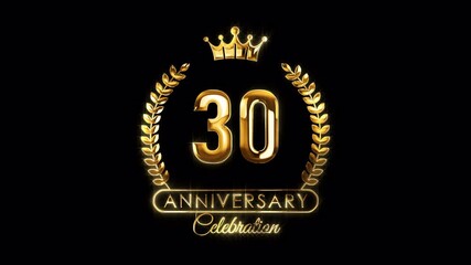 30th Anniversary Celebration. Golden 30 Years Anniversary Animation in Gold Color on the Transparent Background, Alpha Channel. Great for greetings, celebrations, events, and gifts.