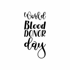 world blood donor day black letter quote