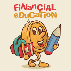 financial education concept. shine coin mascot with face going to educatuion isntitute concept.vintage style money mascot cartoon character vector illustration