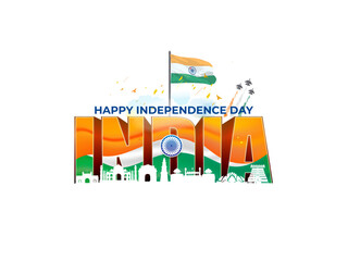 Happy Independence Day of India 15 August. Freedom celebration. Indian Monument and patriotic background.