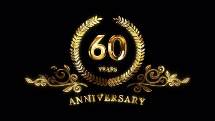 60th Anniversary Celebration. Golden 60 Years Anniversary Animation in Gold Color on the Transparent Background, Alpha Channel. Great for greetings, celebrations, events, and gifts.