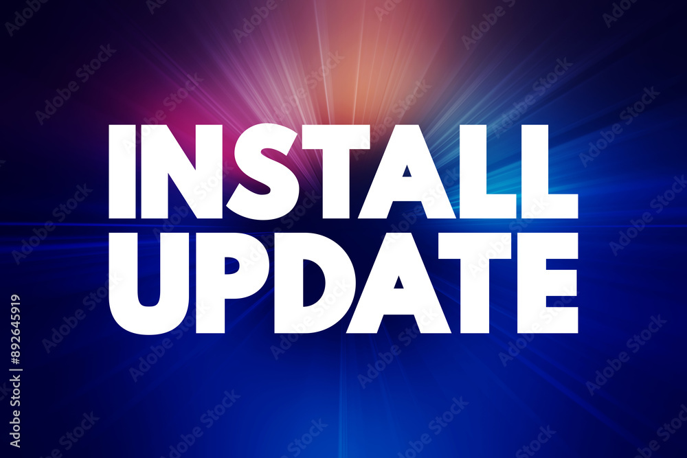 Poster Install Update - the process of adding new features, improvements, or fixes to a software program or system, text concept background