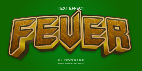 Fever text effect - Editable text effect