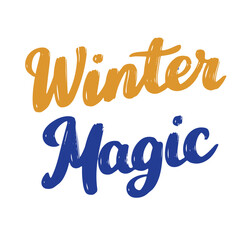 Winter Magic text lettering. Hand drawn vector art.