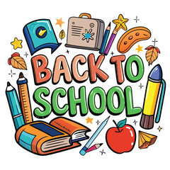 Back to School Illustration with Supplies.