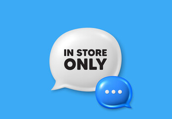 In store sale tag. Text box speech bubble 3d icons. Special offer price sign. Advertising discounts symbol. Store sale chat offer. Speech bubble banner. Text box balloon. Vector