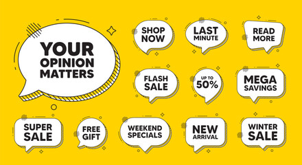 Obraz premium Offer speech bubble icons. Your opinion matters tag. Survey or feedback sign. Client comment. Opinion matters chat offer. Speech bubble discount banner. Text box balloon. Vector