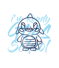 hand drawn monster illustration with text i'm ready goes to school for t-shirt design

