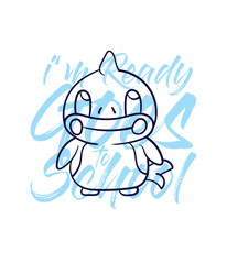 hand drawn monster illustration with text i'm ready goes to school for t-shirt design
