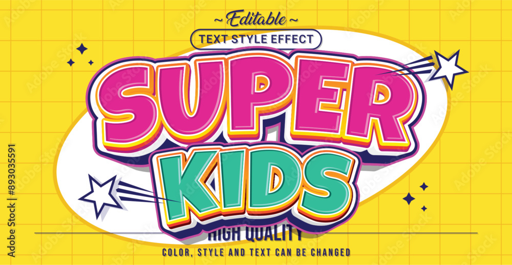 Poster Editable text style effect - Super Kids text style theme.