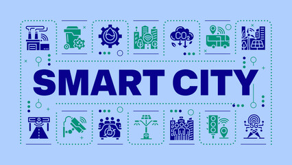 Smart city blue word concept. Communication system, metropolis. Industry automation. Visual communication. Vector art with lettering text, editable glyph icons. Hubot Sans font used