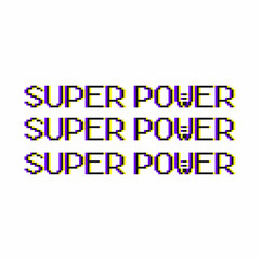 Super Power Pixel Art Color Leak Typography Repeated Banner Template