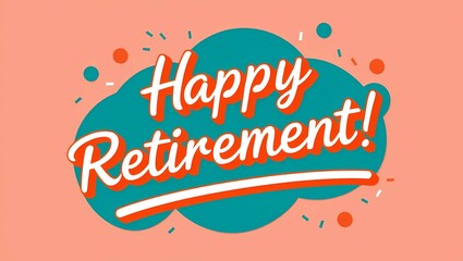 Happy Retirement Greeting Card with Colorful Design
