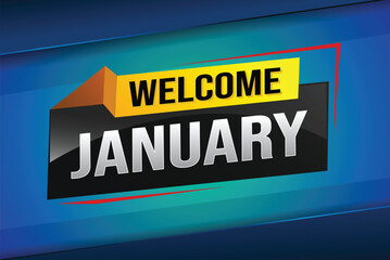 welcome January word text concept icon logo sign symbol vector note 3d style for use landing page, template, social media, web, mobile app, poster, banner, flyer, background, gift card, coupon

