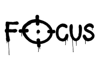 Spray graffiti motivational quote FOCUS over white. 