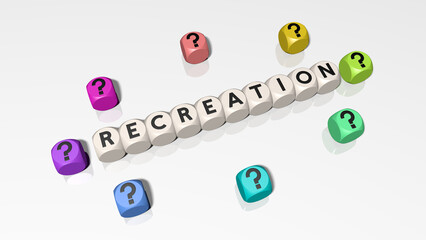 Buchstabenwürfel bilden das Wort Recreation