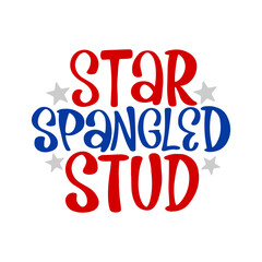 American patriotic quote lettering vector illustration isolated. 4th of July typography design. 4th of july quotes patriotic, Lettering text print for cricut, Design for shirt.