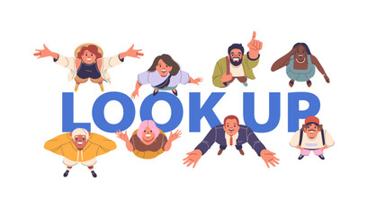 Diverse Group Of Cartoon People Looking Up With Excitement. Vector Concept With Male And Female Characters Look Up