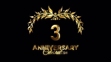 3rd Anniversary Celebration. Happy 3 Years Anniversary Animation in Gold Color on the Transparent Background, Alpha Channel. Great for greetings, celebrations, events, and gifts.