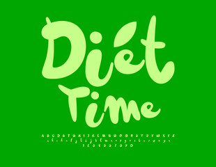 Vector funny flyer Diet Time. Playful Green Font. Creative Alphabet Letters and Numbers set.