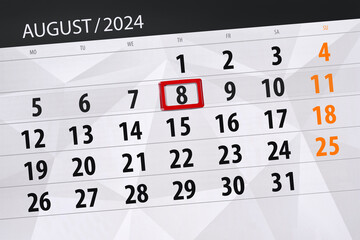 Fototapeta premium Calendar 2024, deadline, day, month, page, organizer, date, August, thursday, number 8