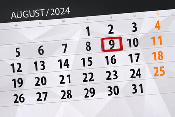 Obraz premium Calendar 2024, deadline, day, month, page, organizer, date, August, friday, number 9