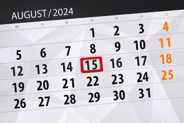 Obraz premium Calendar 2024, deadline, day, month, page, organizer, date, August, thursday, number 15