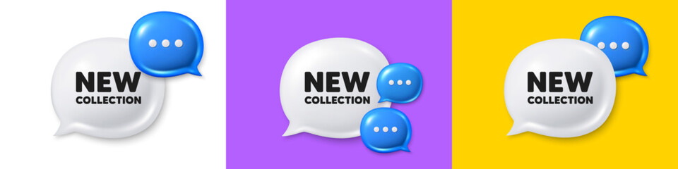 Chat speech bubble 3d icons. New collection tag. New fashion arrival sign. Advertising offer symbol. New collection chat text box. Speech bubble banner. Offer box balloon. Vector