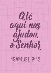 So far the Lord has helped us in Portuguese. Greeting card with hand drawn lettering.