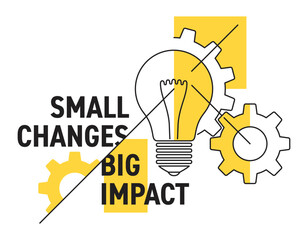 Small Changes, Big Impact slogan - bulb and gears, abstract geometric style