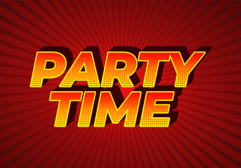 Party time. Text effect in 3D look with eye catching colors