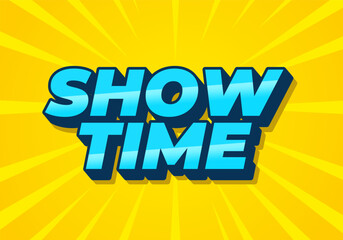 Show time. Text effect in 3D style with good colors