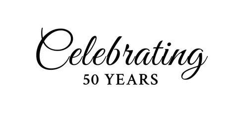 Celebrating 50 Years - Lettering design for holidays isolated on transparent background - Vector illustration with elegant calligraphy