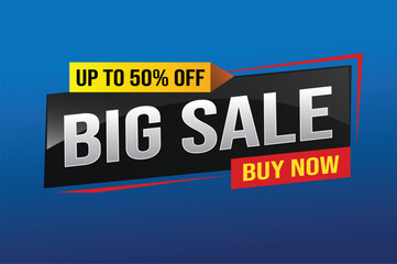 Big sale buy now poster banner graphic design icon logo sign symbol social media website coupon Banner design template for marketing. Special offer promotion retail

