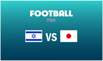 Israel Vs Japan Match Football Men Games Sport 2024 Design Abstract Teams Countries Symbol Logo Vector Illustration