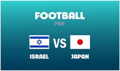 Israel Vs Japan Match Football Men Games Sport 2024 Abstract Design Teams Countries Symbol Logo Vector Illustration
