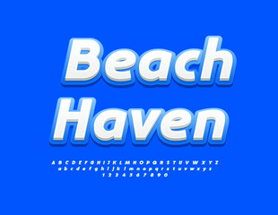 Vector advertising banner Beach Haven. Bright Creative Font. Modern Alphabet Letters and Numbers.