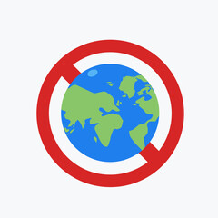 A forbidden warning about blue earth. Isolated Vector illustration