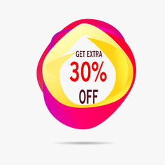 Get Extra 30% off Sale. Dynamic text shape. Discount offer price sign. Special offer symbol. Save 30 percentages. Geometric vector banner. Extra discount text. Gradient shape badge. Vector