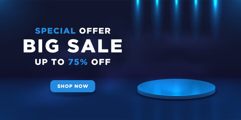 The banner is a big sale. A blue podium illuminated by spotlights. Special offer.