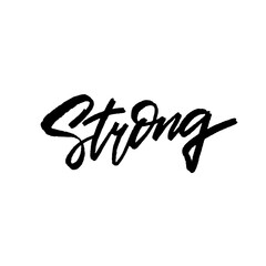 Fototapeta premium Strong Motivational Calligraphy Text on White Background with Bold, Elegant Design