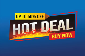 Hot deal buy now super sale poster banner graphic design icon logo sign symbol social media website coupon

