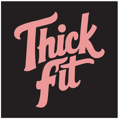 thick fit design t-shirt Typography quotes streetwear graphic tee design templates	