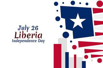 July 26, Independence Day of Liberia vector illustration. Suitable for greeting card, poster and banner.