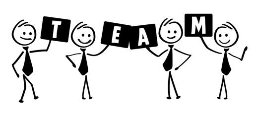 Stickman and signs with team slogan. collaboration, coworker oroffice, team work or team working together and win business success. Management concept. Teamwork, cooperation or collaboration idea.