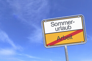 Ortsschild - Ortstafel - Arbeit - Sommerurlaub - Himmel - Wolken